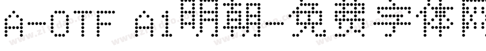 A-OTF A1明朝字体转换